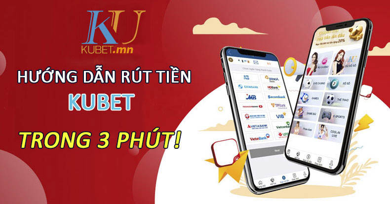 Rút tiền kubet chỉ trong tích tắc