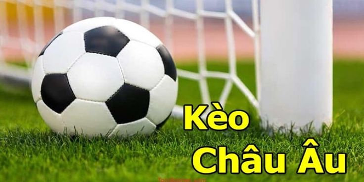 Kèo Châu Âu- Châu Á bất bại