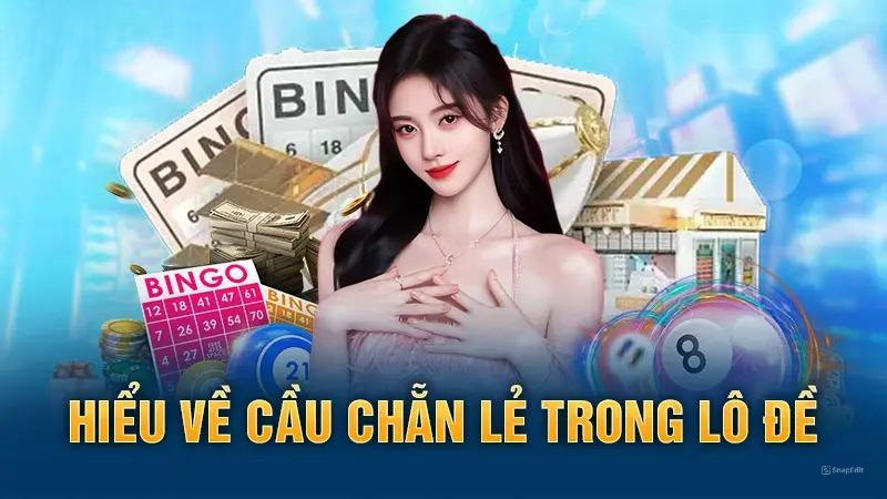 Hiểu Về Cầu Chẵn Lẻ Trong Lô Đề