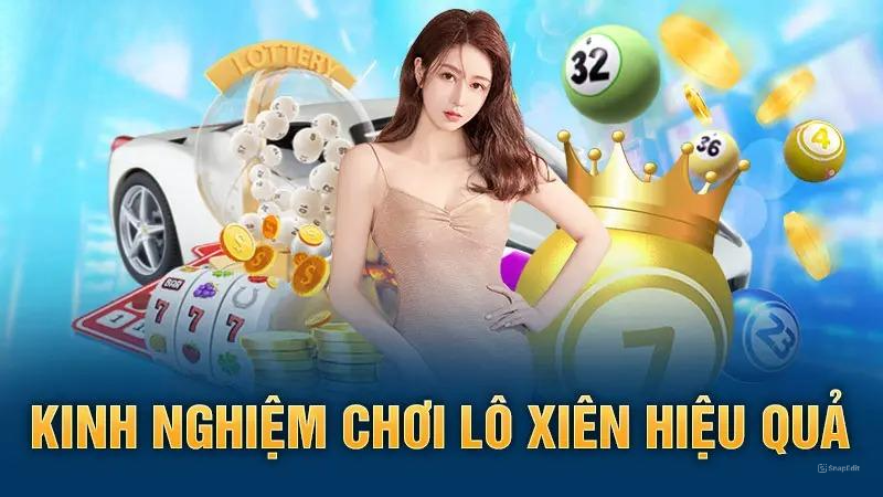 Kinh nghiệm chơi lô xiên hiệu quả