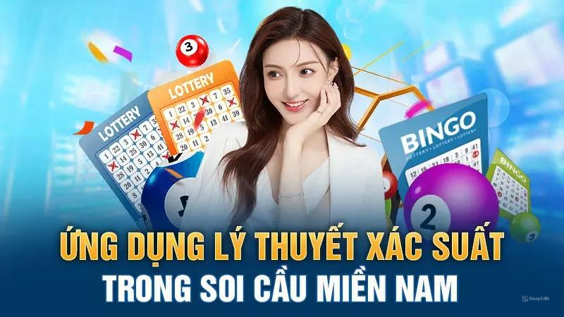 Ứng dụng lý thuyết xác suất trong soi cầu miền Nam