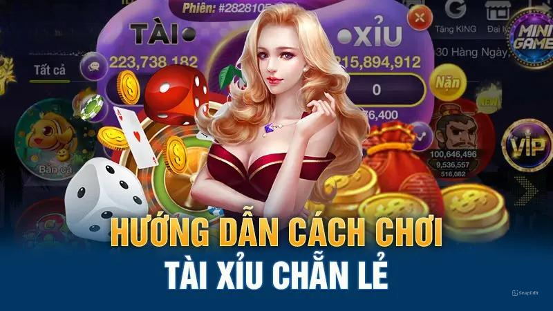 Hướng dẫn cách chơi Tài Xỉu chẵn lẻ