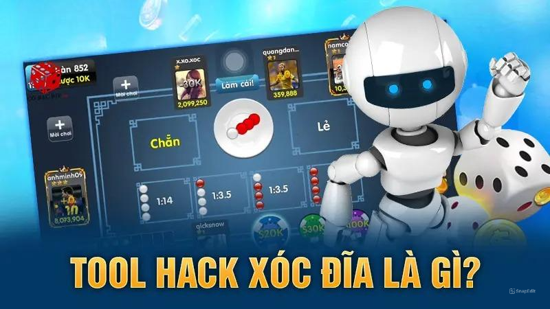 Tool hack Xóc Đĩa là gì?