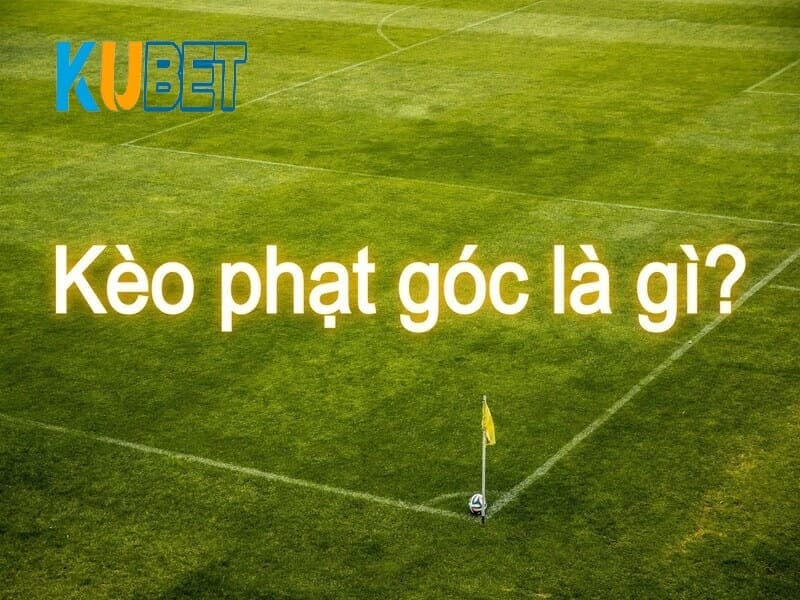soi kèo phạt góc như nào